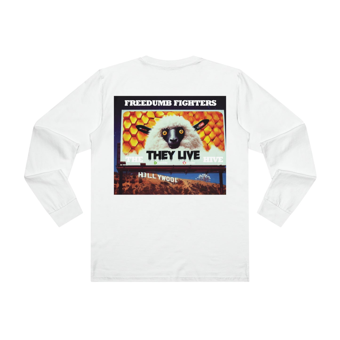 FREEDUMB FIGHTERS THEY LIVE HOLLYWOOL streetwear Men’s Base Longsleeve Tee
