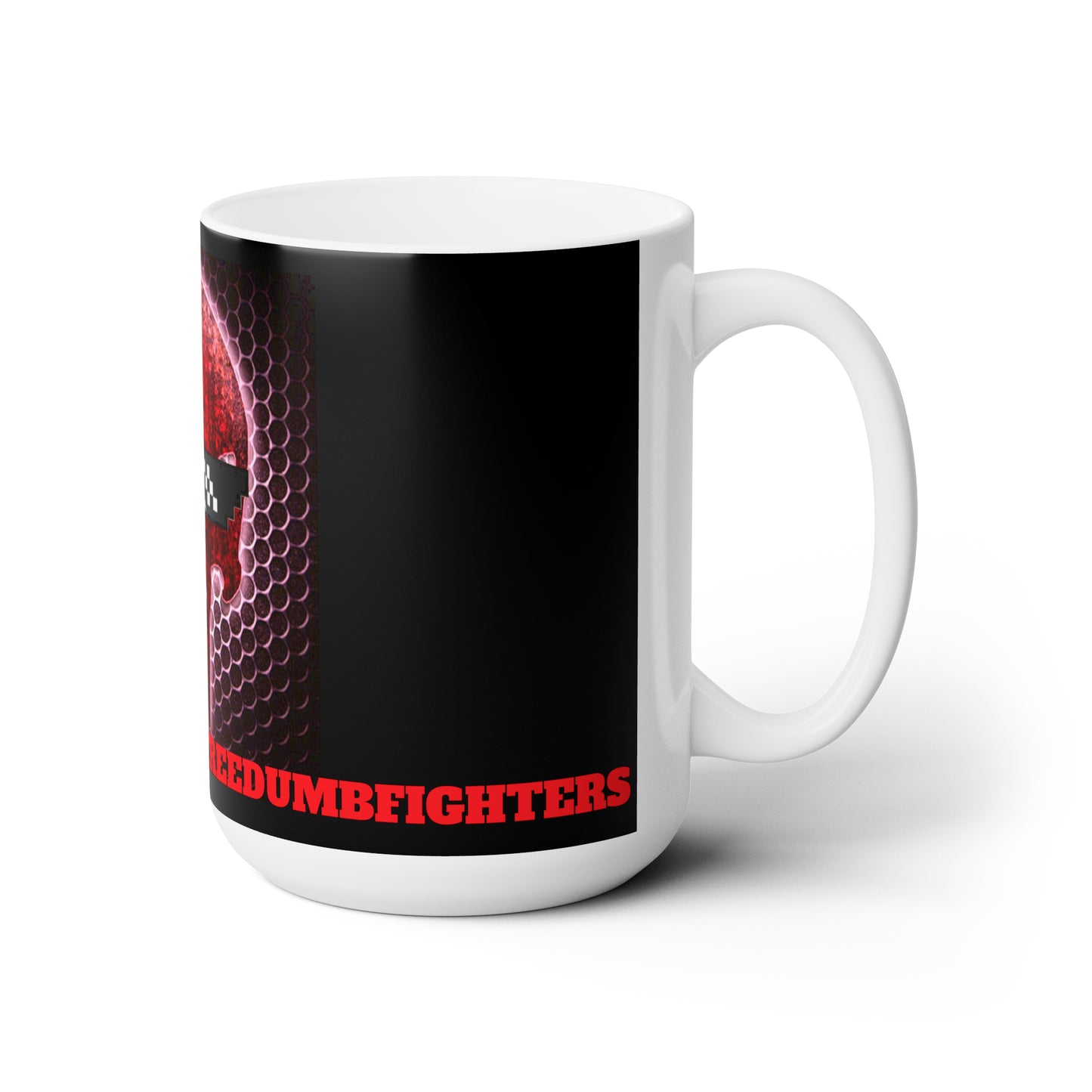 OPERATION RED PILL FREEDUMBFIGHTERS Ceramic Mug 15oz
