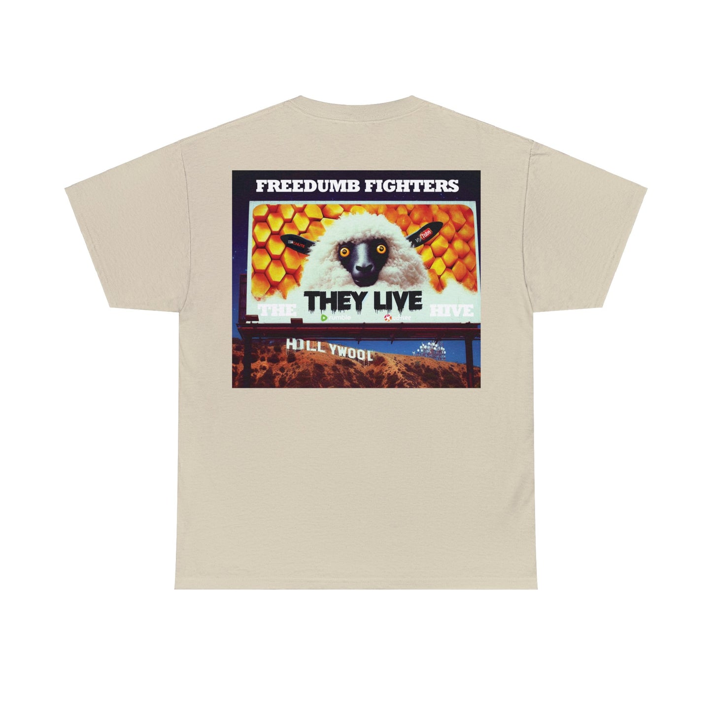 FREEDUMB FIGHTERS THEY LIVE HOLLYWOOL streetwearUnisex Heavy Cotton Tee